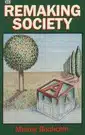 Remaking Society cover