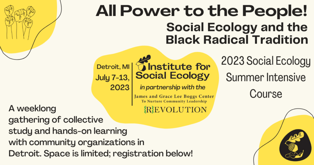 2023 Detroit ISE Summer Intensive: All Power to the People